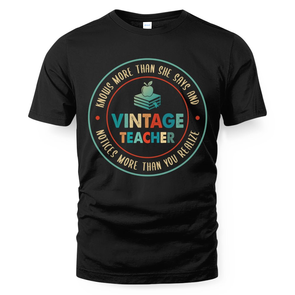 Circle Vintage Teacher - Wise Quote T-Shirt