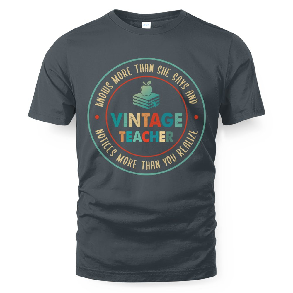 Circle Vintage Teacher - Wise Quote T-Shirt - Image 3